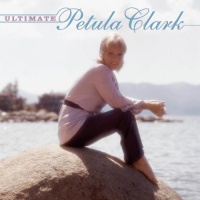 Ultimate Petula Clark Ultimate Petula Clark