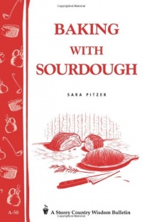 Baking with Sourdough Baking with Sourdough