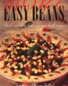 More Easy Beans: Quick and Tasty Bean, Pea, and Lentil Recipes