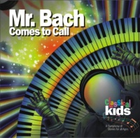 Mr. Bach Comes to Call Mr. Bach Comes to Call