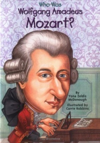 Who Was Wolfgang Amadeus Mozart? Who Was Wolfgang Amadeus Mozart?