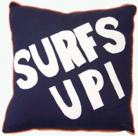 Catch a Wave Surfs Up Pillow. Catch a Wave Surfs Up Pillow.