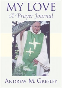 My Love: A Prayer Journal My Love: A Prayer Journal