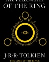 The Fellowship of the Ring: Being the First Part of The Lord of the Rings