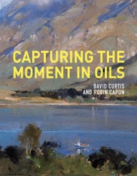 Capturing the Moment in Oils Capturing the Moment in Oils