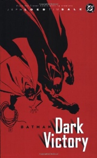 Batman: Dark Victory Batman: Dark Victory