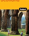 Fodor's Scotland, 22nd Edition (Travel Guide)