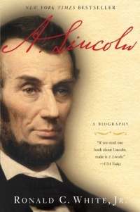 A. Lincoln: A Biography A. Lincoln: A Biography