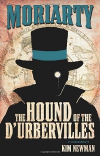 Professor Moriarty: The Hound of the D'Urbervilles (Professor Moriarty Novels) Professor Moriarty: The Hound of the D'Urbervilles (Professor Moriarty Novels)