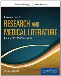 Introduction To Research And Medical Literature For Health Professionals (Blessing, Introduction to Research and Medical Literature for Health Professionals wi) Introduction To Research And Medical Literature For Health Professionals (Blessing, Introduction to Research and Medical Literature for Health Professionals wi)