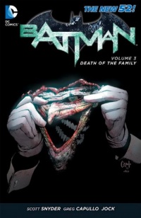 Batman Vol. 3: Death of the Family (The New 52) Batman Vol. 3: Death of the Family (The New 52)