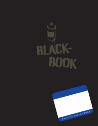 Blackbook: Graffiti Sketchbook Blackbook: Graffiti Sketchbook