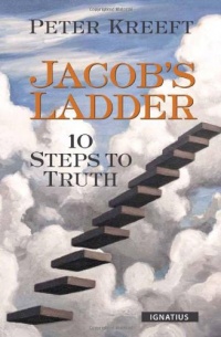 Jacob's Ladder: Ten Steps to Truth Jacob's Ladder: Ten Steps to Truth