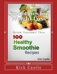 100 Healthy Smoothie Recipes 100 Healthy Smoothie Recipes