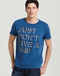The playful pun Just don't give a ship fronts this soft cotton tee for a relaxed weekend look. The playful pun Just don't give a ship fronts this soft cotton tee for a relaxed weekend look.