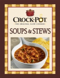 Crock-Pot Soups & Stews Recipes Crock-Pot Soups & Stews Recipes