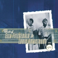 Best Of Ella Fitzgerald & Louis Armstrong Best Of Ella Fitzgerald & Louis Armstrong