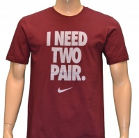 Nike Men's I Need Two Pair T-Shirt Burgundy Nike Men's I Need Two Pair T-Shirt Burgundy