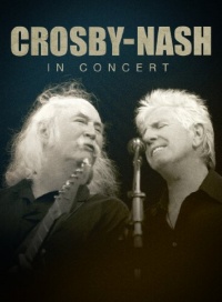 Crosby-Nash: In Concert Crosby-Nash: In Concert