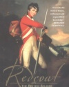 Redcoat: The British Soldier in the Age of Horse and Musket