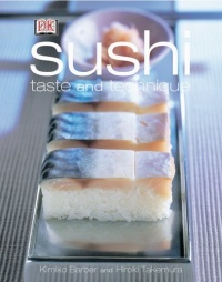Sushi: Taste and Techniques Sushi: Taste and Techniques