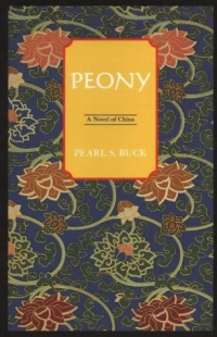 Peony: A Novel of China Peony: A Novel of China