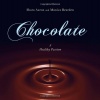 Chocolate - A Healthy Passion