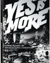 Yes Is More: An Archicomic on Architectural Evolution