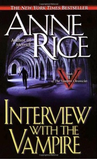 Interview with the Vampire Interview with the Vampire