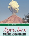 The Onion Presents: Love, Sex, and Other Natural Disasters: Relationship Reporting from America's Finest News Source