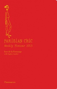 Parisian Chic Weekly Planner 2013 (Calendar)