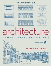 Architecture: Form, Space, and Order Architecture: Form, Space, and Order