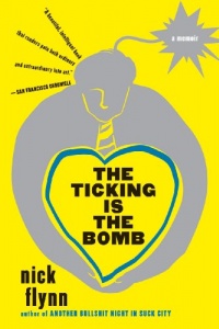 The Ticking Is the Bomb: A Memoir The Ticking Is the Bomb: A Memoir