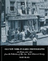 Old New York in Early Photographs: 1853-1901