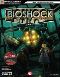 BioShock Signature Series Guide PS3 (Bradygames Signature Series Guide) BioShock Signature Series Guide PS3 (Bradygames Signature Series Guide)