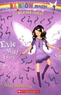 Evie: The Mist Fairy (Rainbow Magic: The Weather Fairies, No. 5) Evie: The Mist Fairy (Rainbow Magic: The Weather Fairies, No. 5)