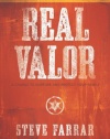 Real Valor: A Charge to Nurture and Protect Your Family (Bold Man Of God)