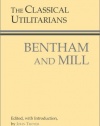 The Classical Utilitarians: Bentham and Mill