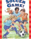 Scholastic Reader Level 1: Soccer Game!