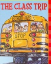 Scholastic Reader Level 1: First-Grade Friends: The Class Trip: The Class Trip (level 1)