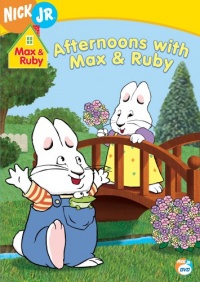 Max & Ruby - Afternoons With Max & Ruby Max & Ruby - Afternoons With Max & Ruby