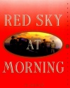 Red Sky at Morning: A Novel (Perennial Classics)