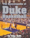 The Encyclopedia of Duke Basketball