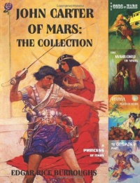 John Carter of Mars: The Collection - A Princess of Mars; The Gods of Mars; The Warlord of Mars; Thuvia, Maid of Mars; The Chessmen of Mars John Carter of Mars: The Collection - A Princess of Mars; The Gods of Mars; The Warlord of Mars; Thuvia, Maid of Mars; The Chessmen of Mars