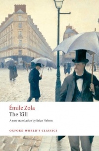 The Kill (Oxford World's Classics) The Kill (Oxford World's Classics)