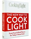 Cooking Light The New Way to Cook Light: Fresh Food & Bold Flavors for Today's Home Cook