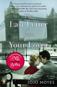 The Last Letter from Your Lover: A Novel