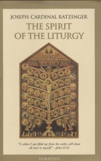 The Spirit of the Liturgy The Spirit of the Liturgy