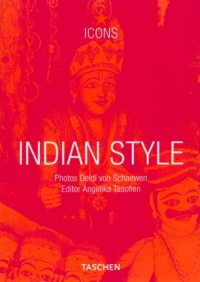 Indian Style (TASCHEN Icons Series) Indian Style (TASCHEN Icons Series)