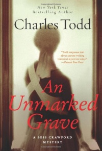 An Unmarked Grave: A Bess Crawford Mystery (Bess Crawford Mysteries) An Unmarked Grave: A Bess Crawford Mystery (Bess Crawford Mysteries)